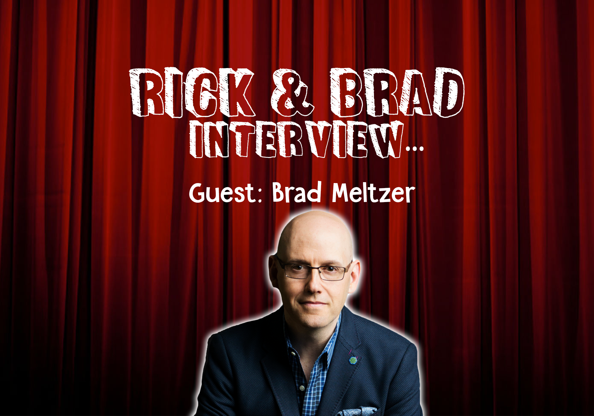 03-09 Brad Meltzer Interview