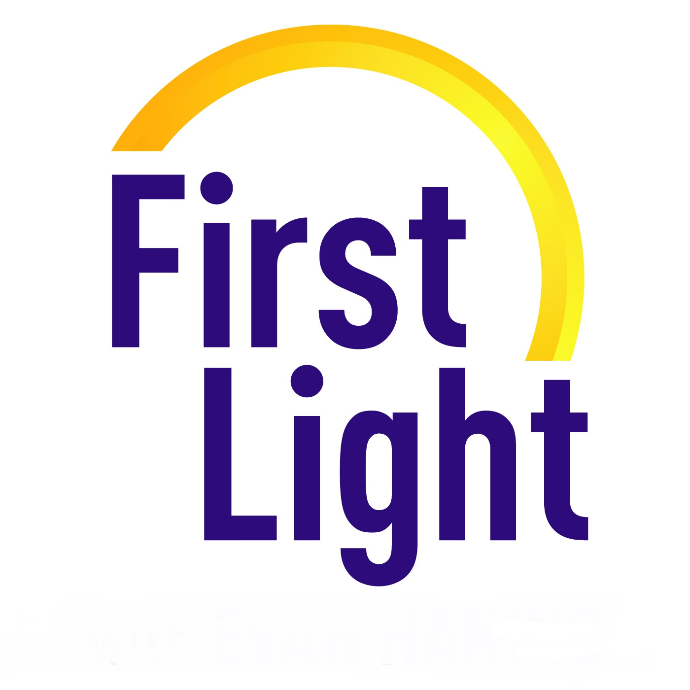 First Light - Monday, April 19, 2021