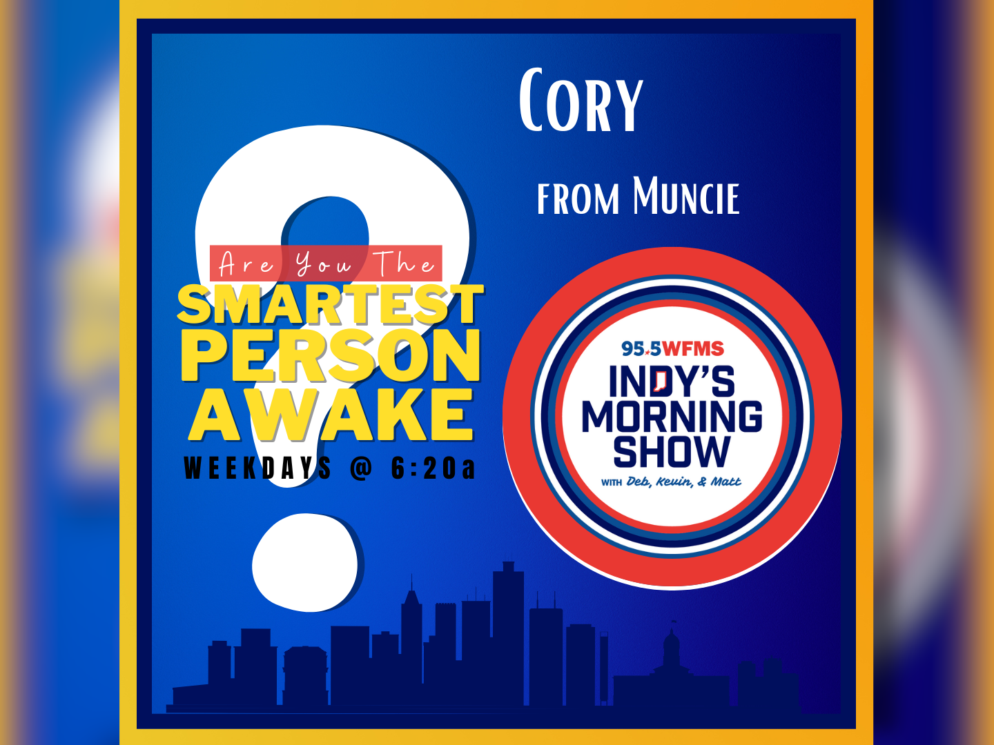 Smartest Person Awake - Cory from Muncie