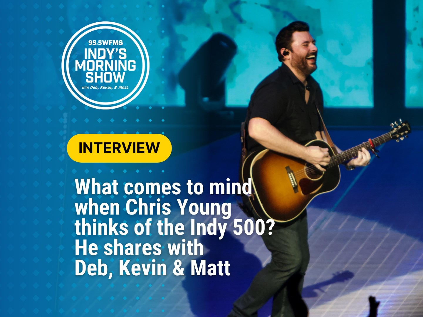 Chris Young hangs with Indy's Morning Show