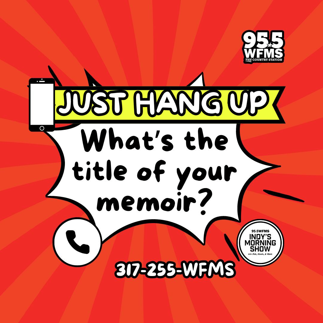 Just Hang Up - What is the title of your memoir