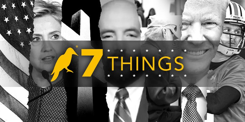 The 7 Things You Should Be Talking About Today - 9-10-24