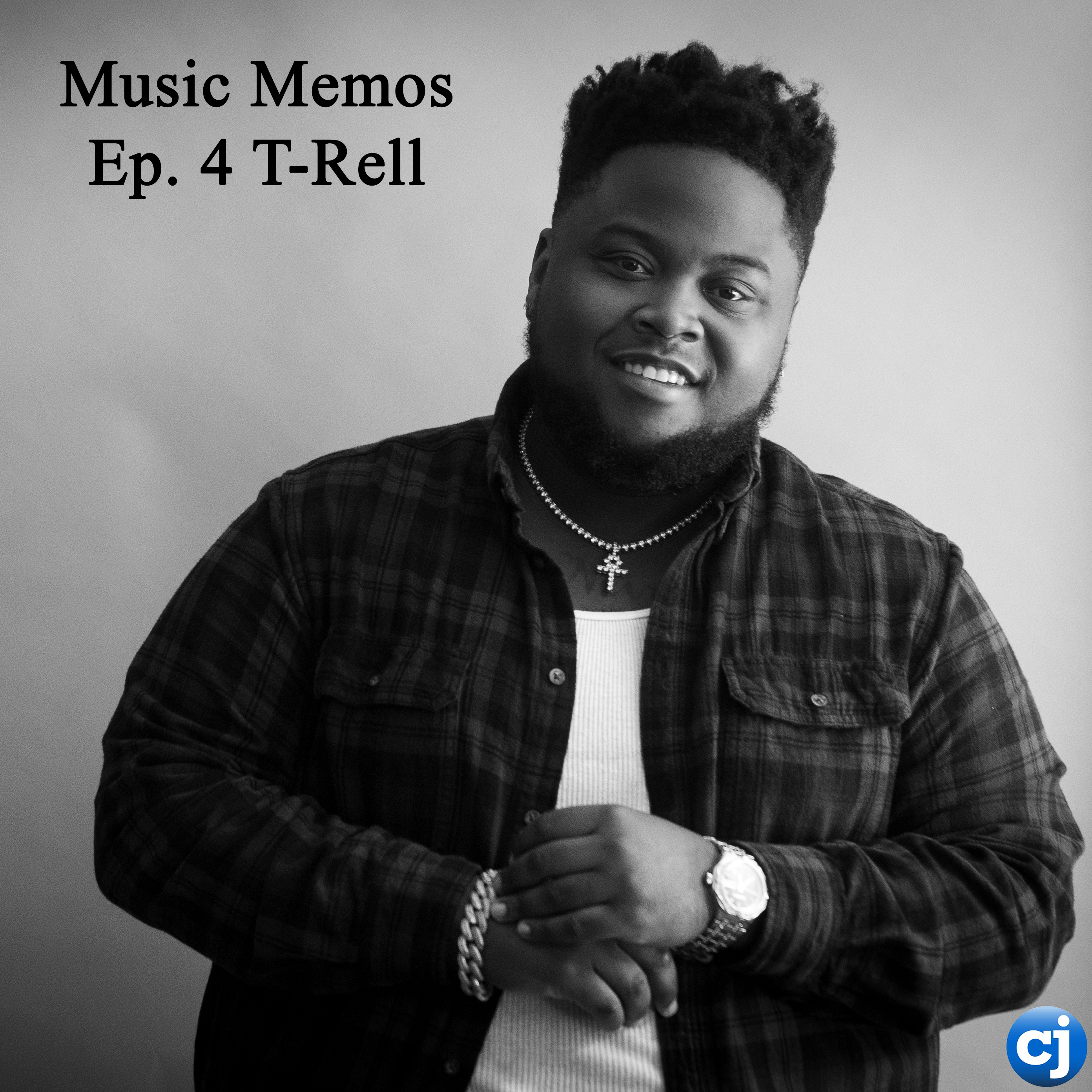 Music Memos — T-Rell