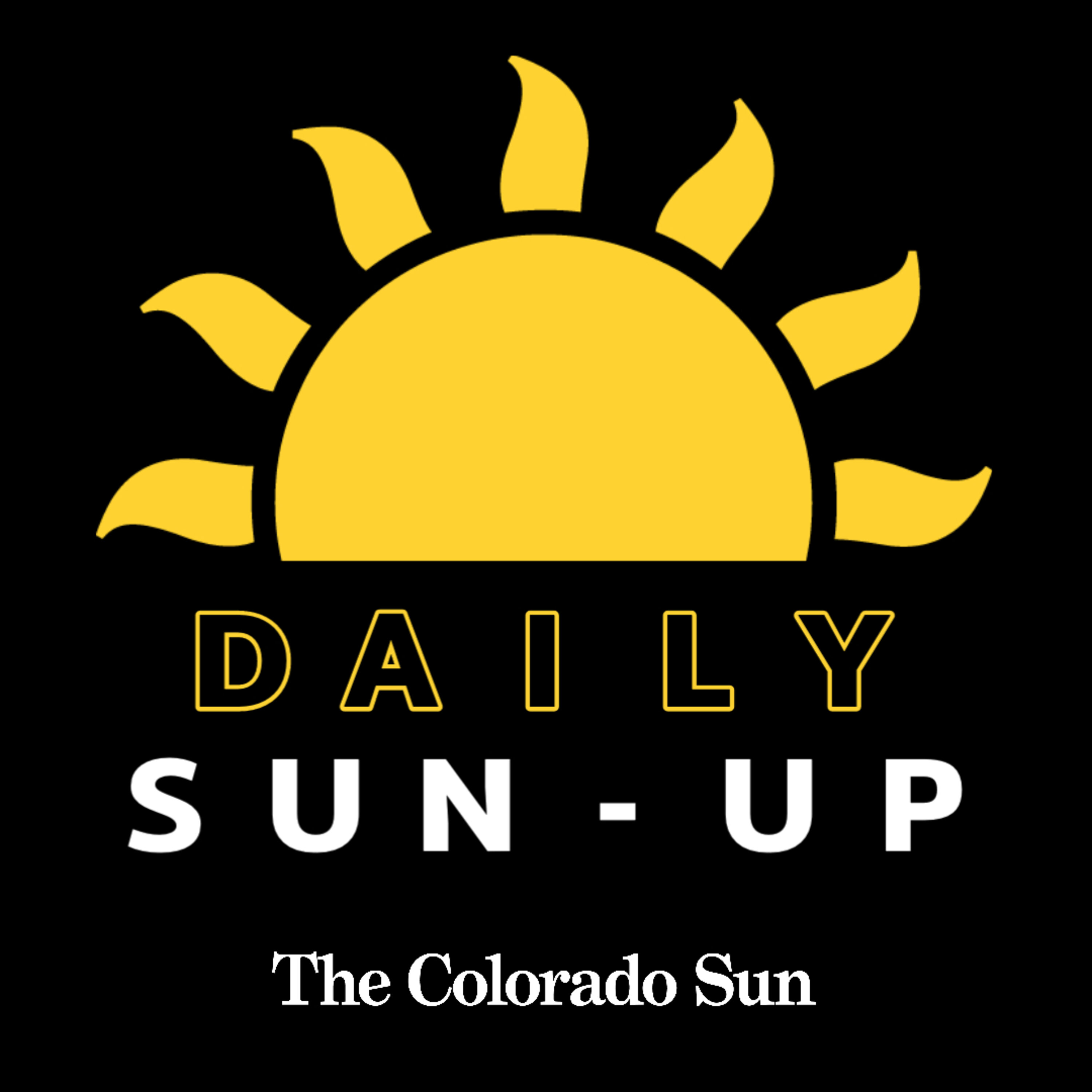 Colorado Sun Daily Sun-Up: Desks for Kids, Sugar City
