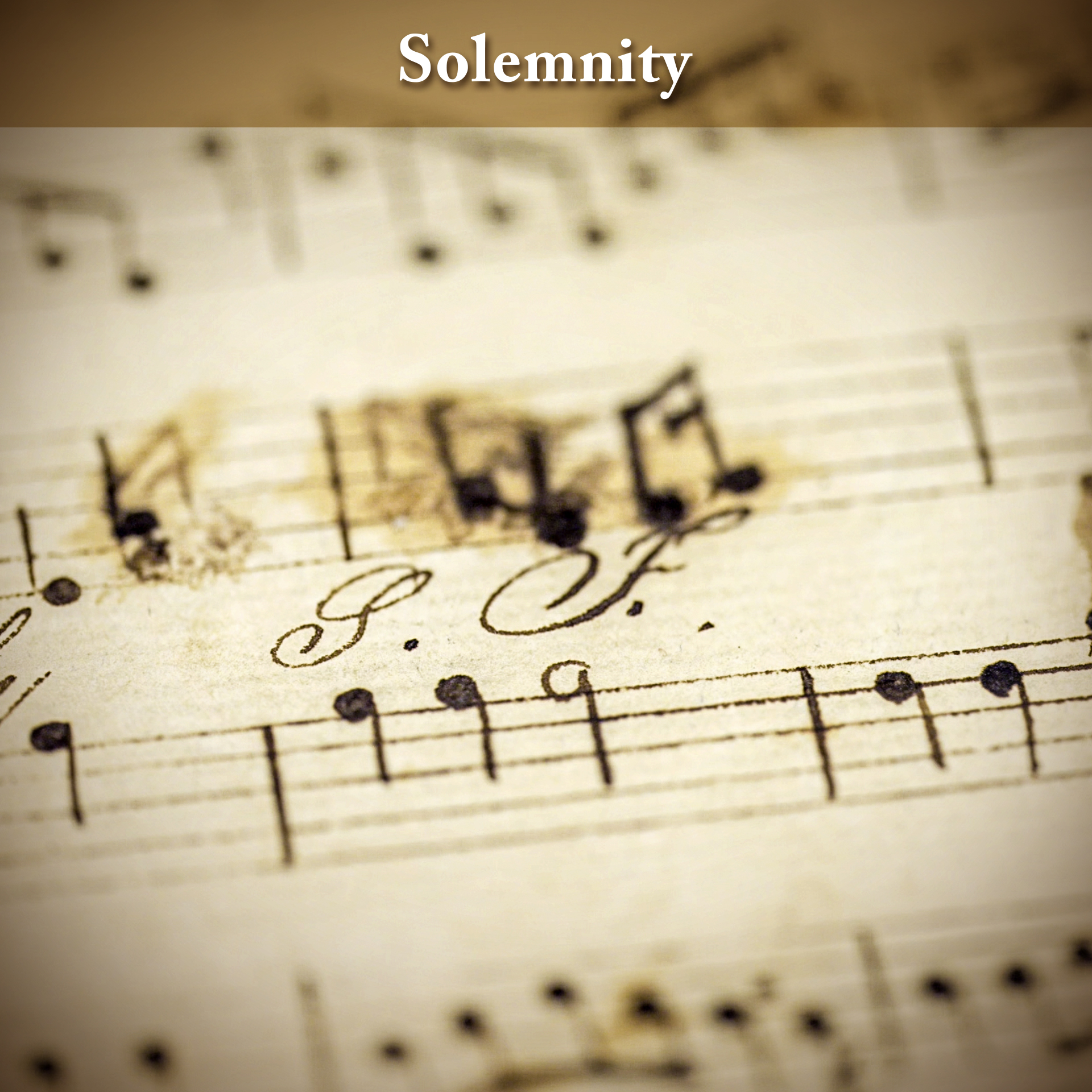 BONUS: The Music of Sawney Freeman "Solemnity"