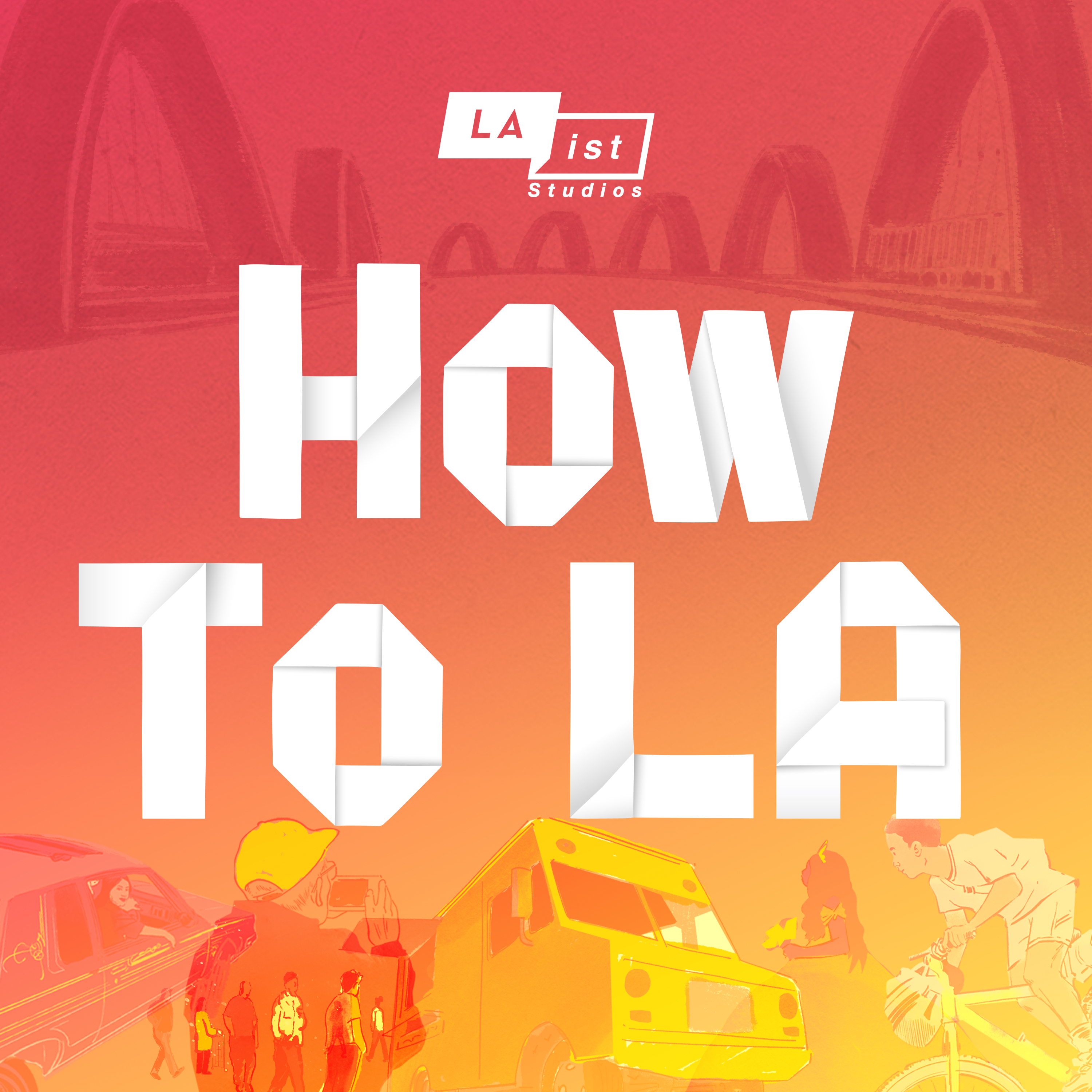 Introducing How To LA, from LAist Studios