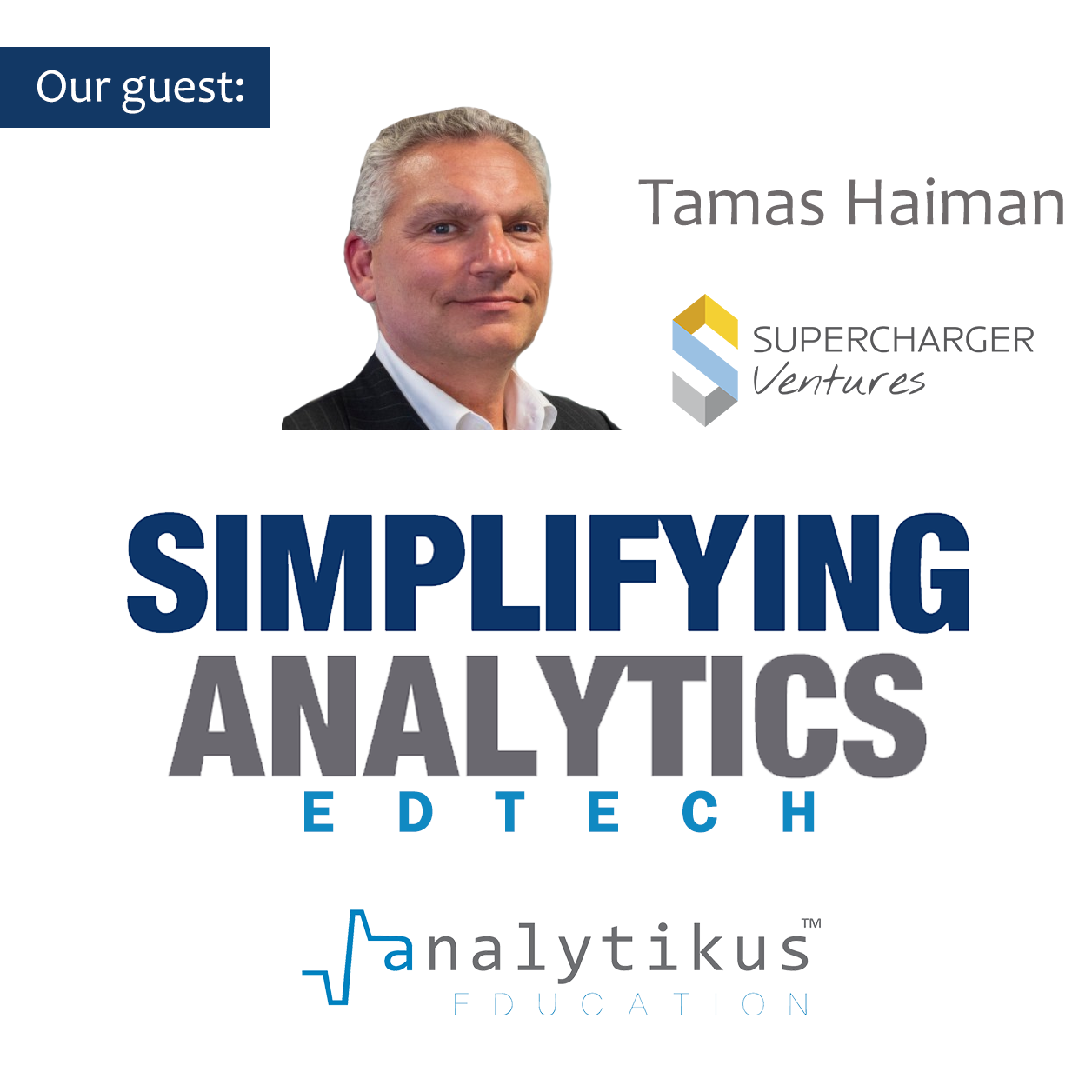 #34 - The Future of Education and EdTech: Insights from Tamas Haiman, Founder of Supercharger Ventures (in English)