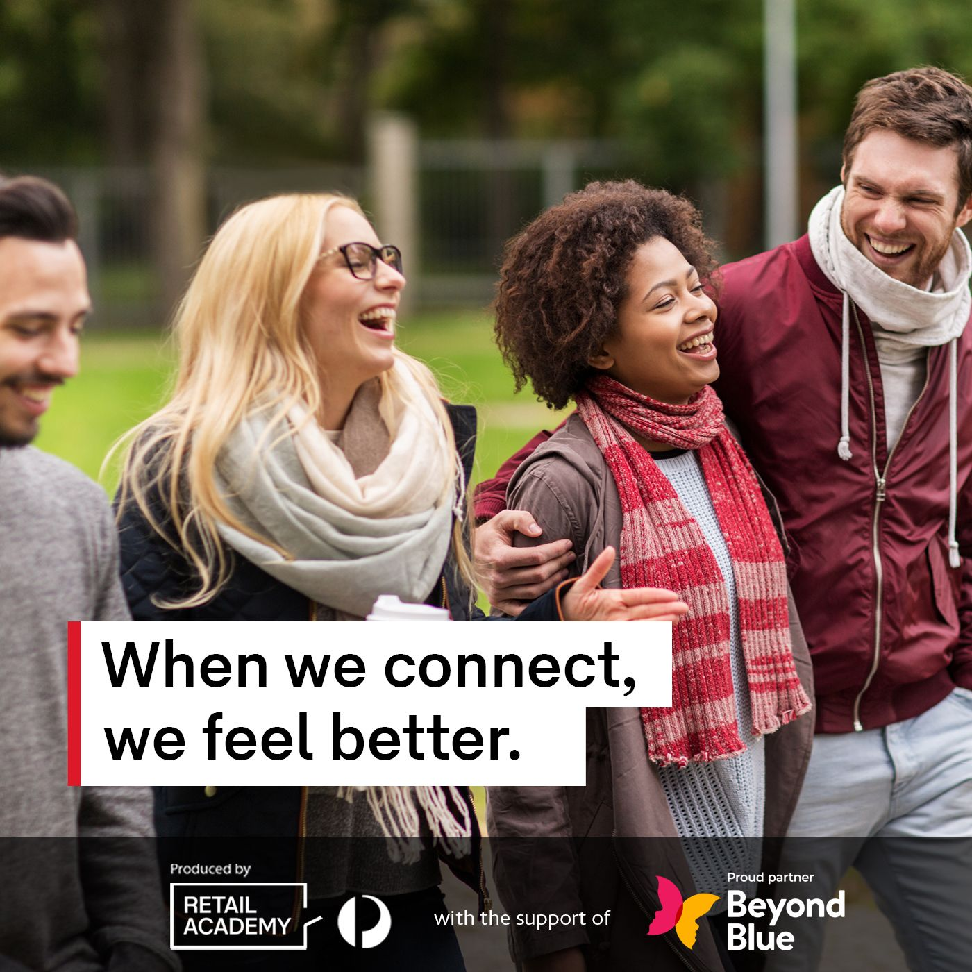 When we connect, we feel better