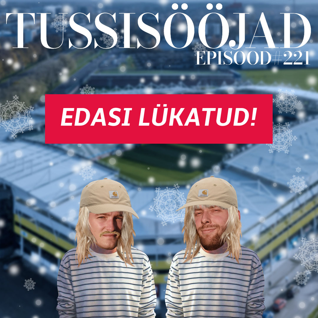 #221 Tussisööjad: "edasi lükatud"