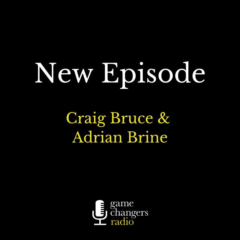 NEW: Game Changers at Home - Adrian Brine