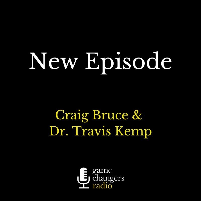 NEW: Game Changers at Home - Dr. Travis Kemp