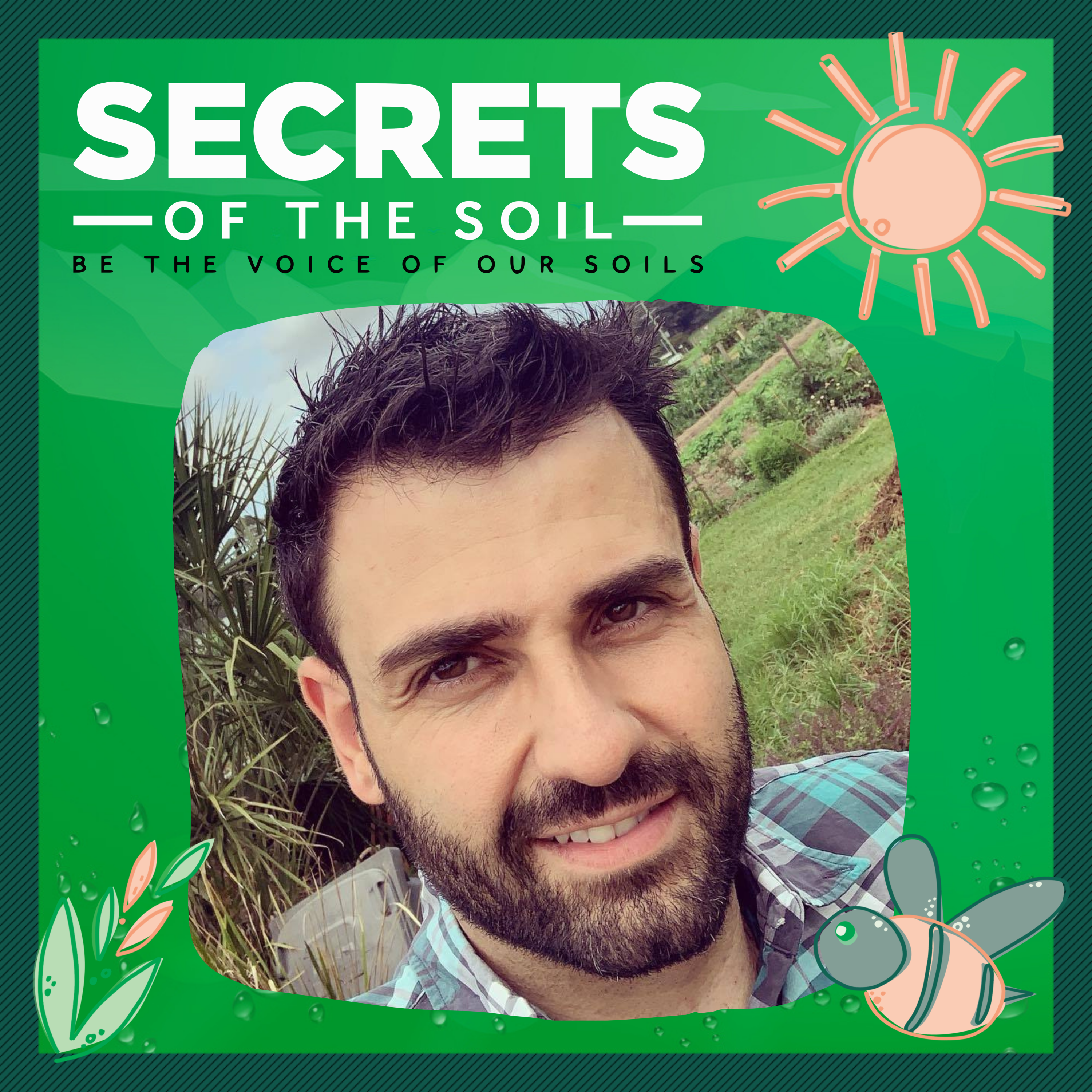 0: What is Secrets of The Soil Podcast all About? Should You Listen & Subscribe?