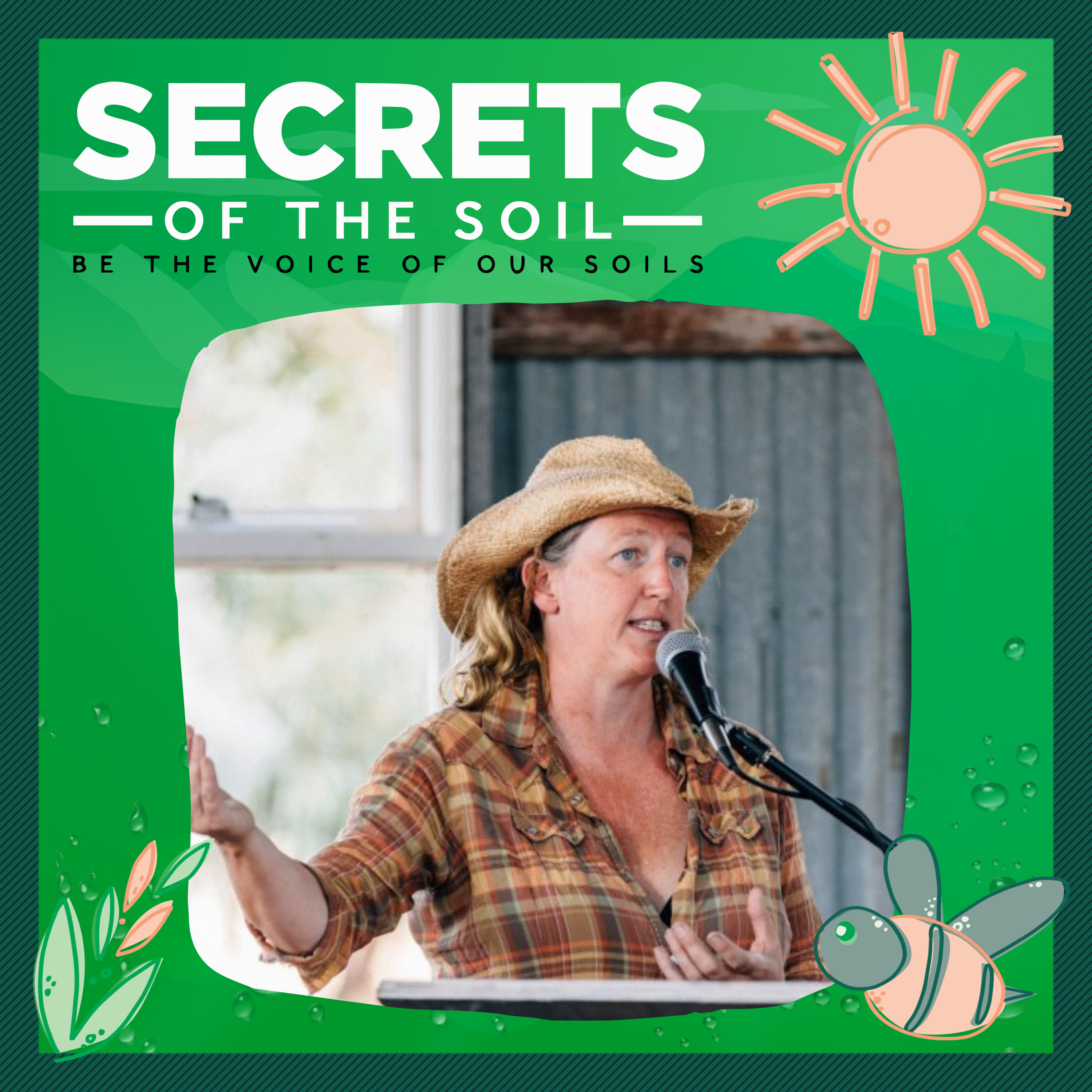 10: Understanding Agroecology & The Ground Up Approach to Food Sovereignty With Tammi Jonas