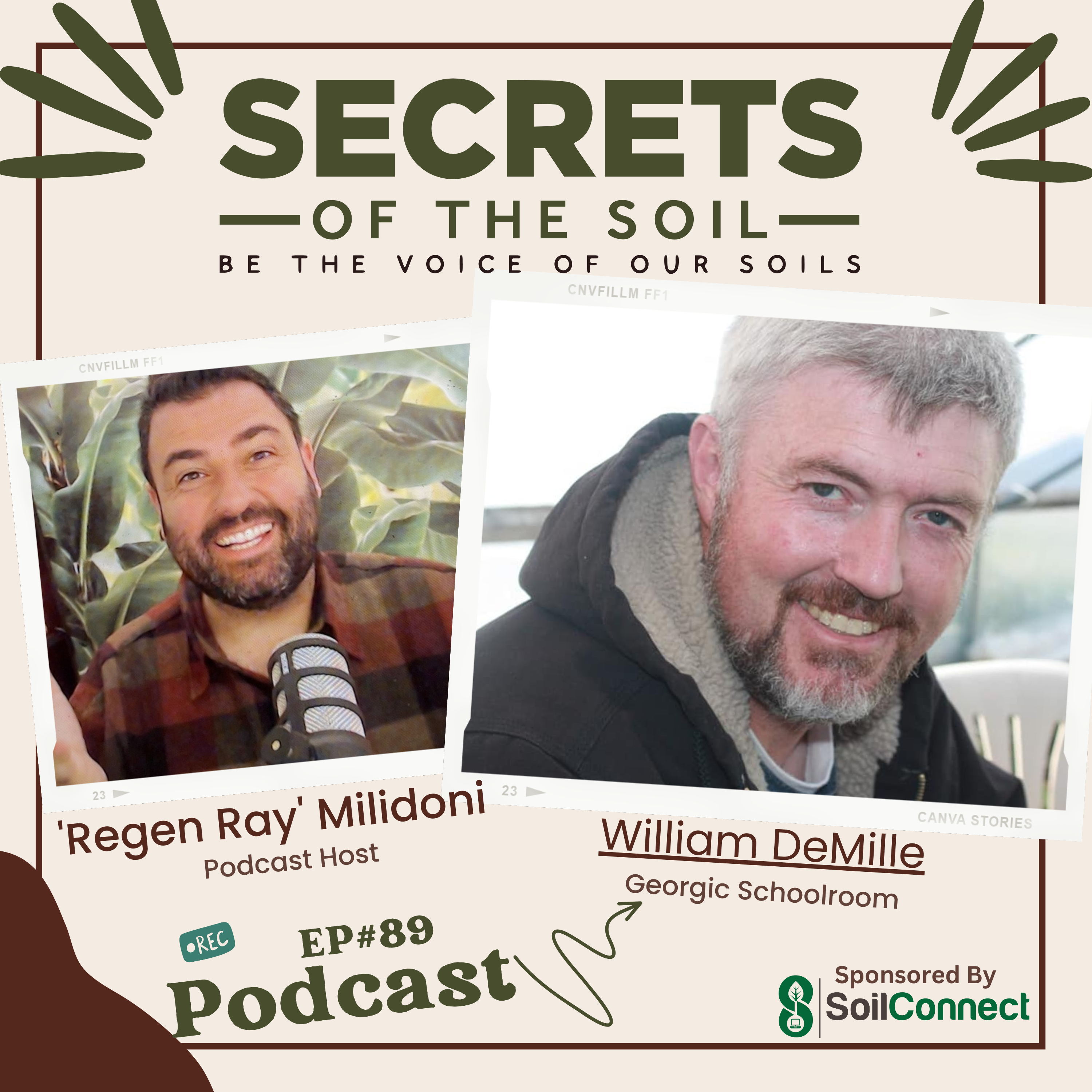 89: Connecting With Food - Enhancing Consumer-Farmer Relationships for a Sustainable Future with William DeMille