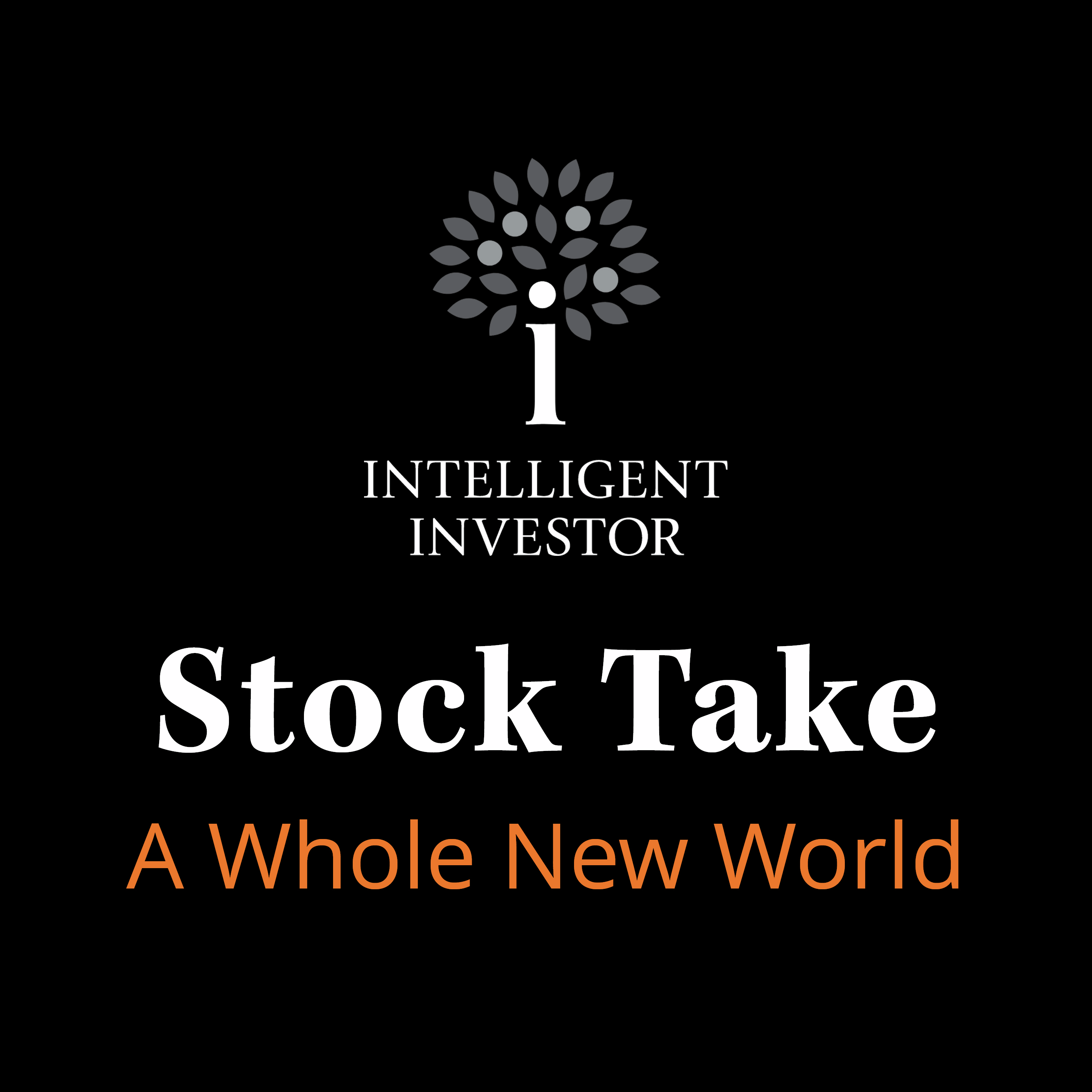 Stock Take: A Whole New World