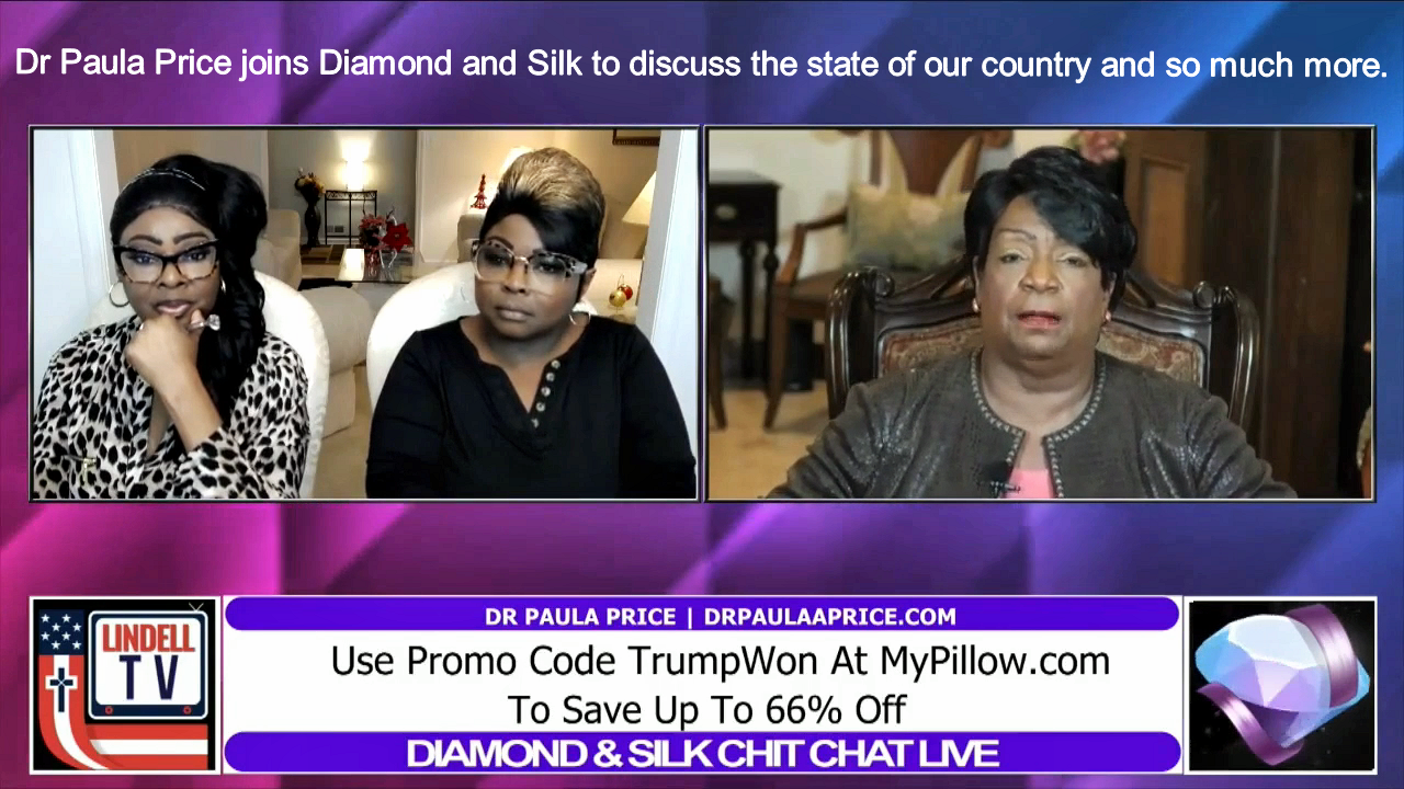 EP | 231 Dr Paula Price joins Diamond and Silk to discuss the state of our country and so much more.