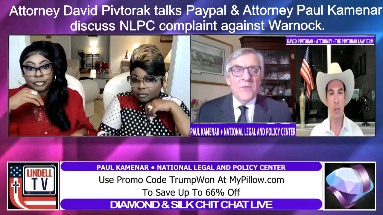 EP | 239 Attorney David Pivtorak talks Paypal & Attorney Paul Kamenar discuss NLPC complaint against Warnock.