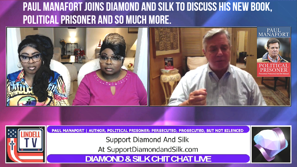 EP | 242 Paul Manafort joins Diamond and Silk to discuss his new book, Political Prisoner and so much more