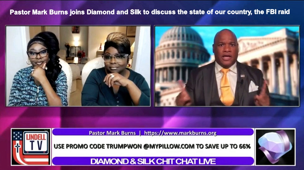 EP | 214 Pastor Mark Burns joins Diamond and Silk to discuss the state of our country, the FBI raid