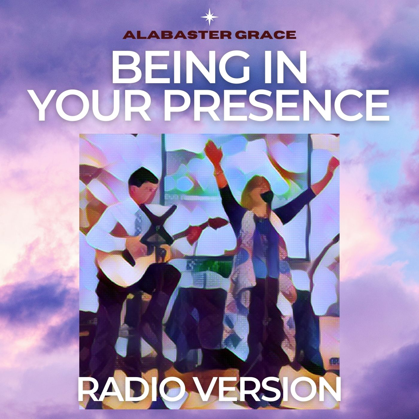 Being in Your Presence by Alabaster Grace
