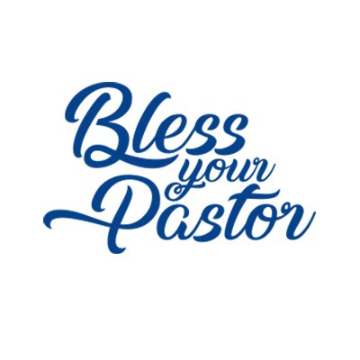 Bless Your Pastor :15 SPOT