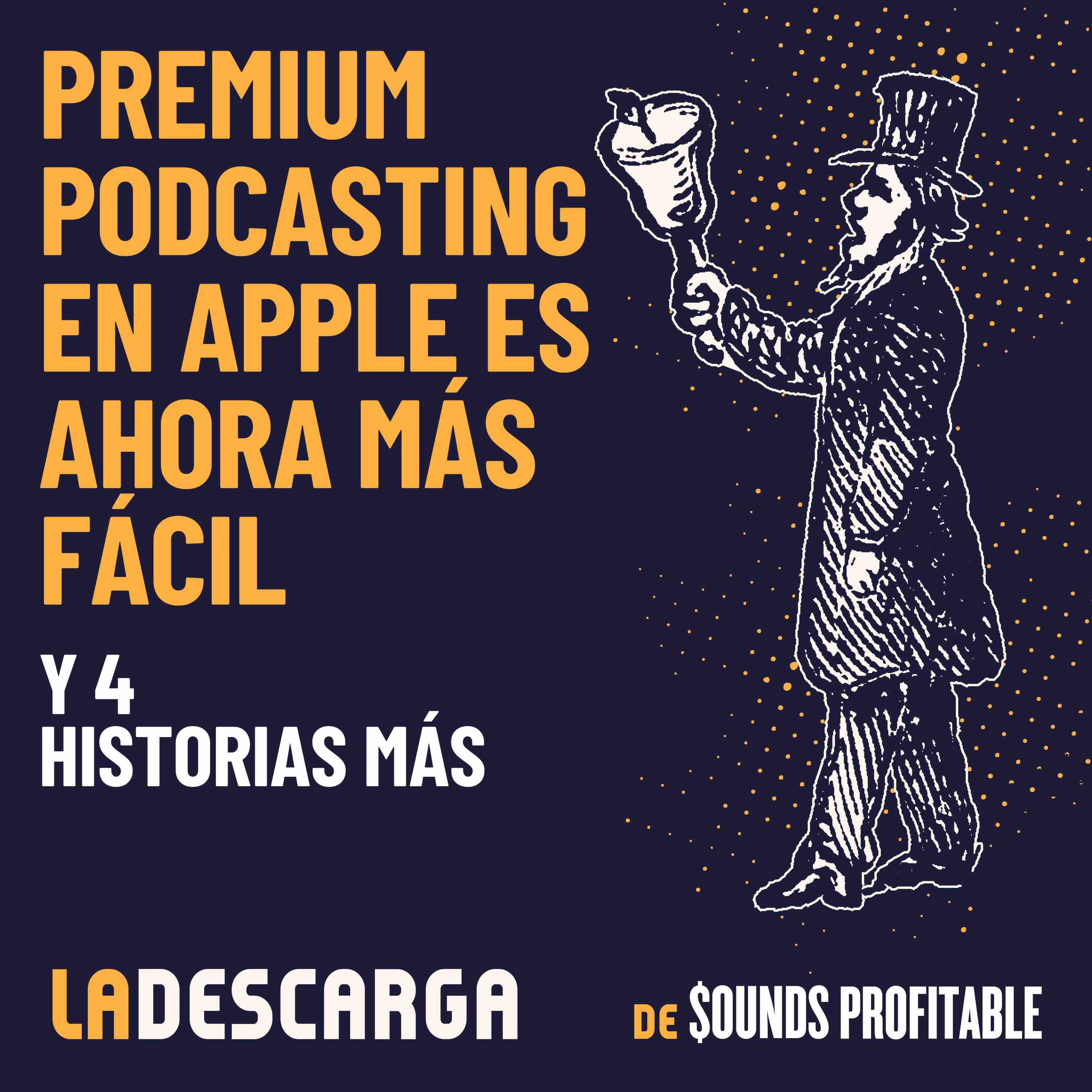 Premium podcasting en Apple es ahora más fácil y 4 historias más, 20 de mayo 2022