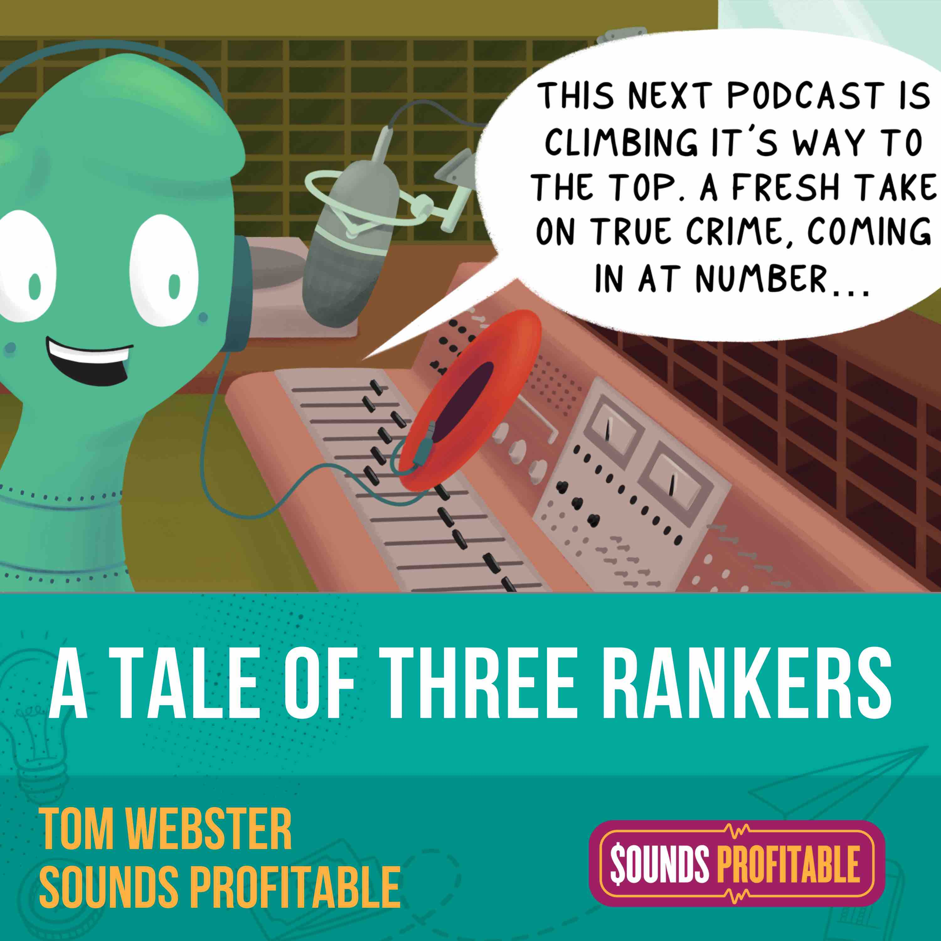 A Tale Of Three Rankers | Tom Webster