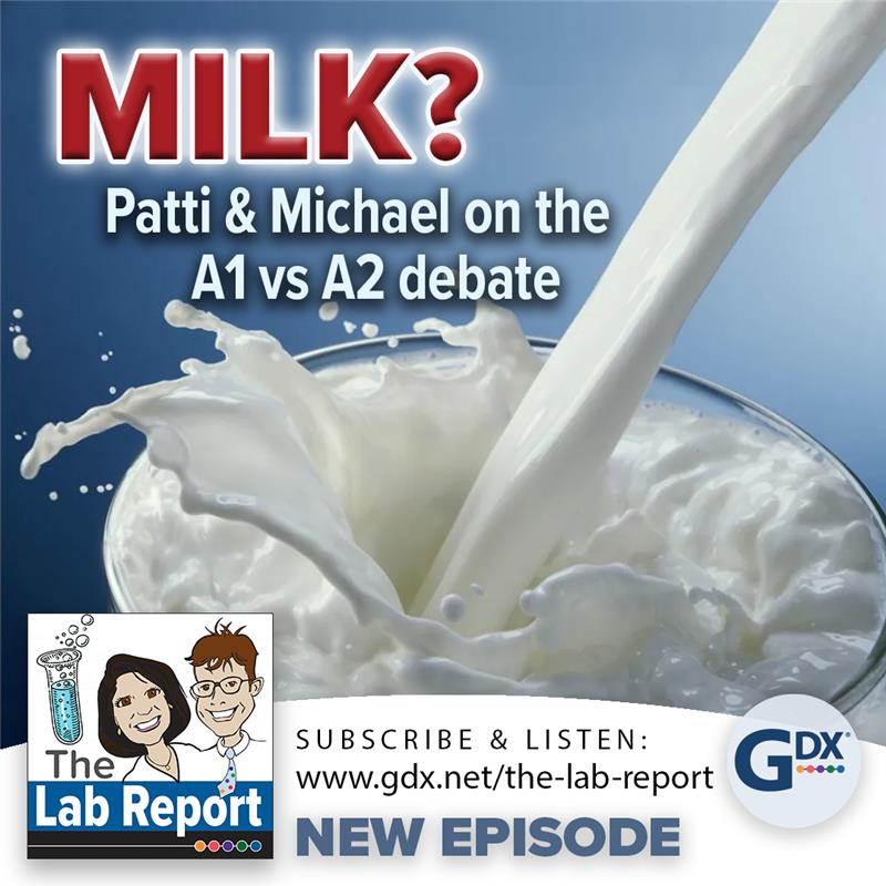Milk?  (Patti & Michael on the A1 vs A2 Debate)