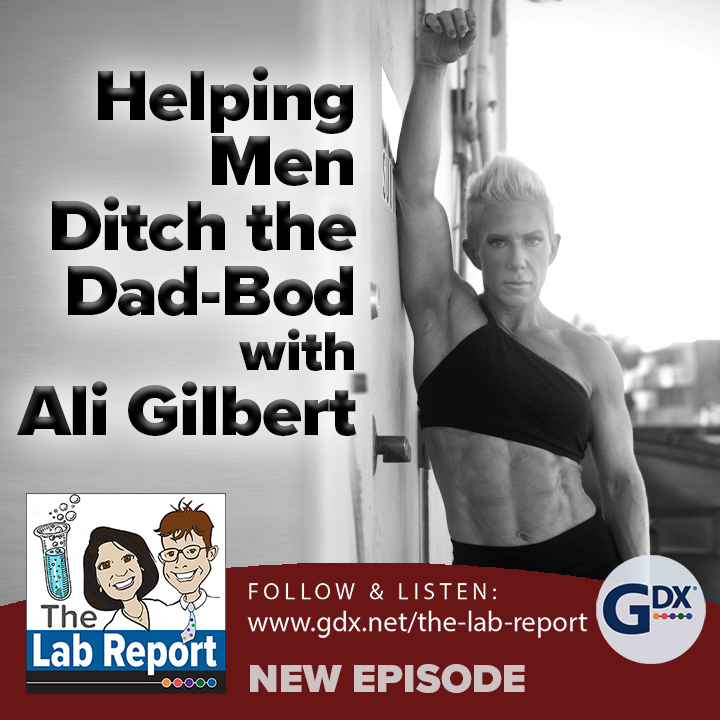 Helping Men Ditch the Dad-Bod with Ali Gilbert