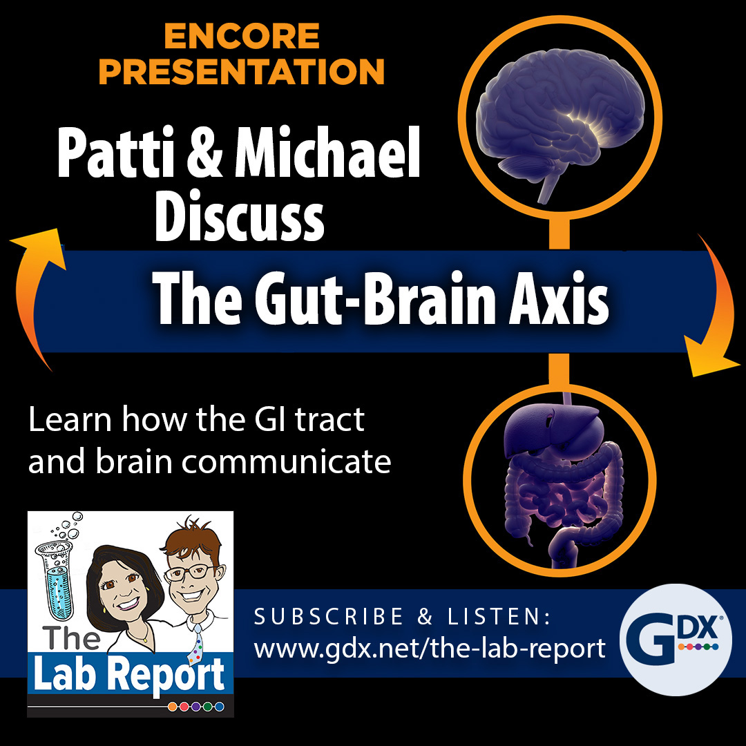 Patti & Michael Discuss The Gut-Brain Axis (Rebroadcast)