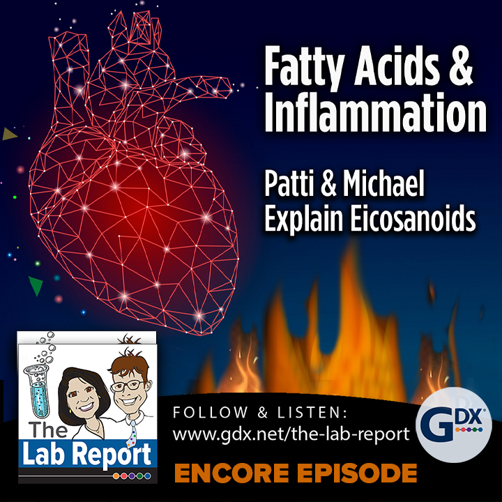 Fatty Acids & Inflammation [Rebroadcast]
