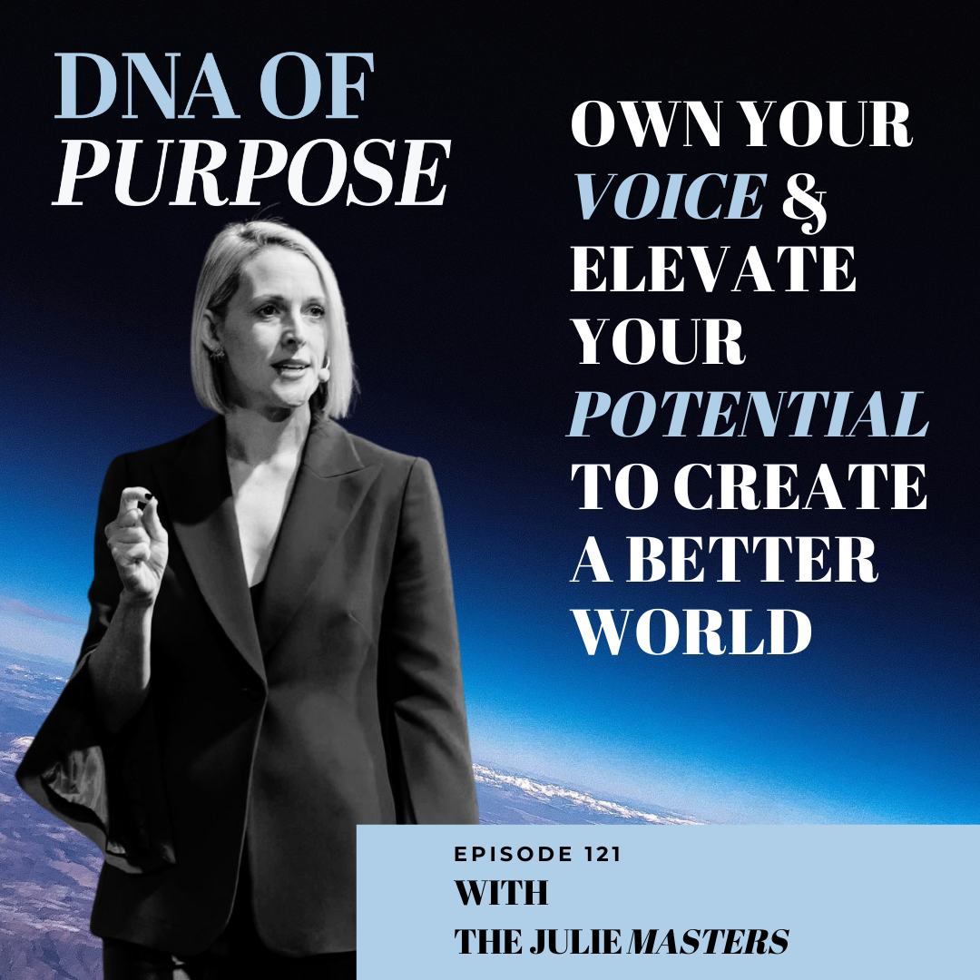 How To Break Through Your Upper Limit & Change The World with Julie Masters