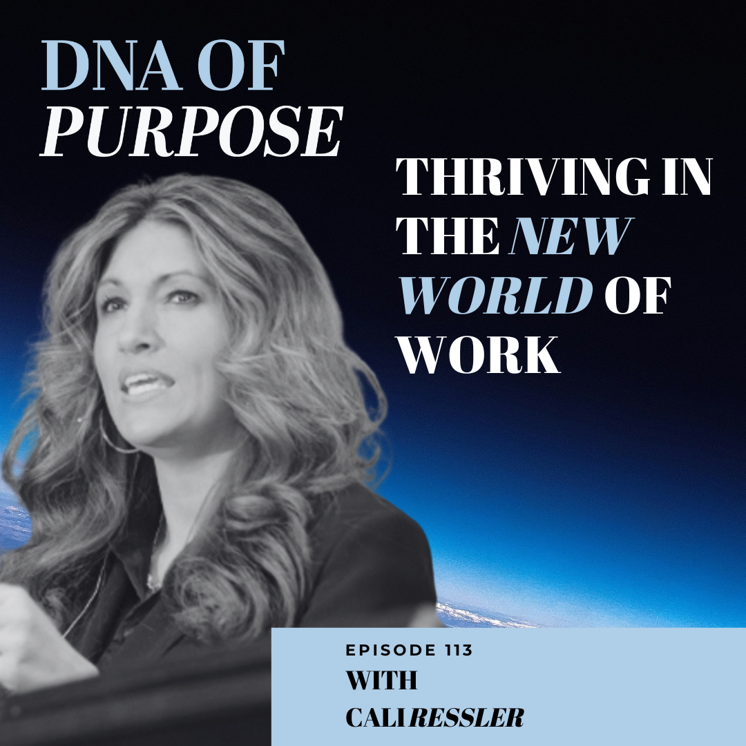 Why Work Sucks And How To Fix It Through Purpose with Cali Ressler