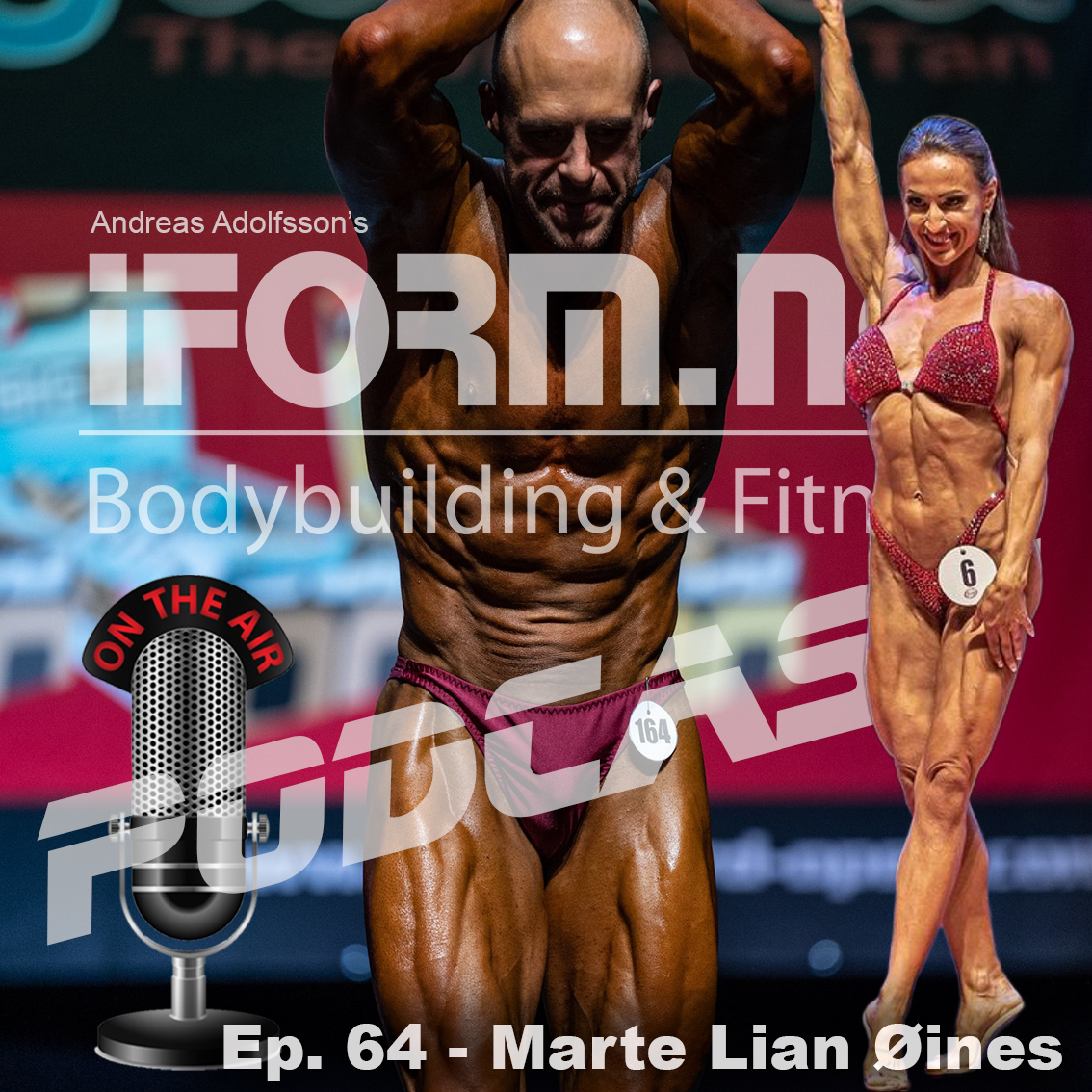 Ep. 64 - IFBB Elite Pro Marte Lian Øines