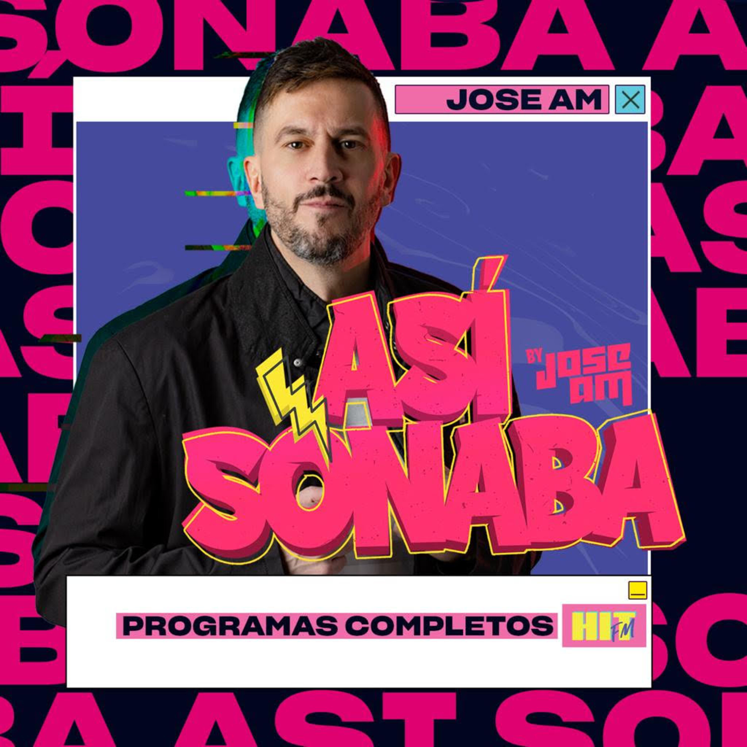 Así Sonaba by Jose AM EP 040 - EURODANCE Parte 2