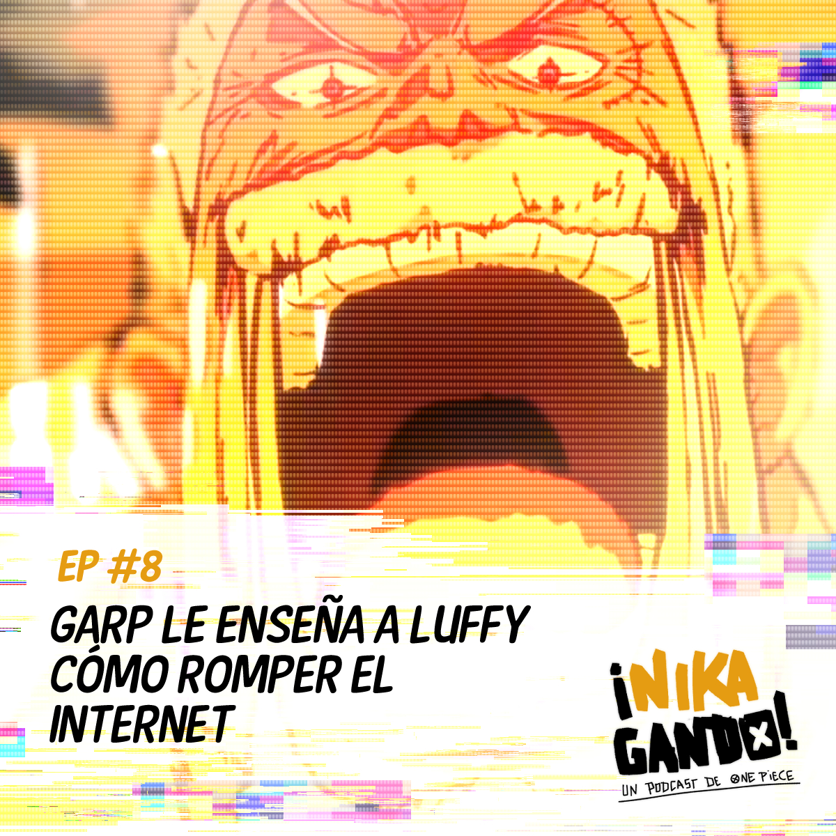 NIKAando EP 08 - Garp le enseña a Luffy como romper el Internet