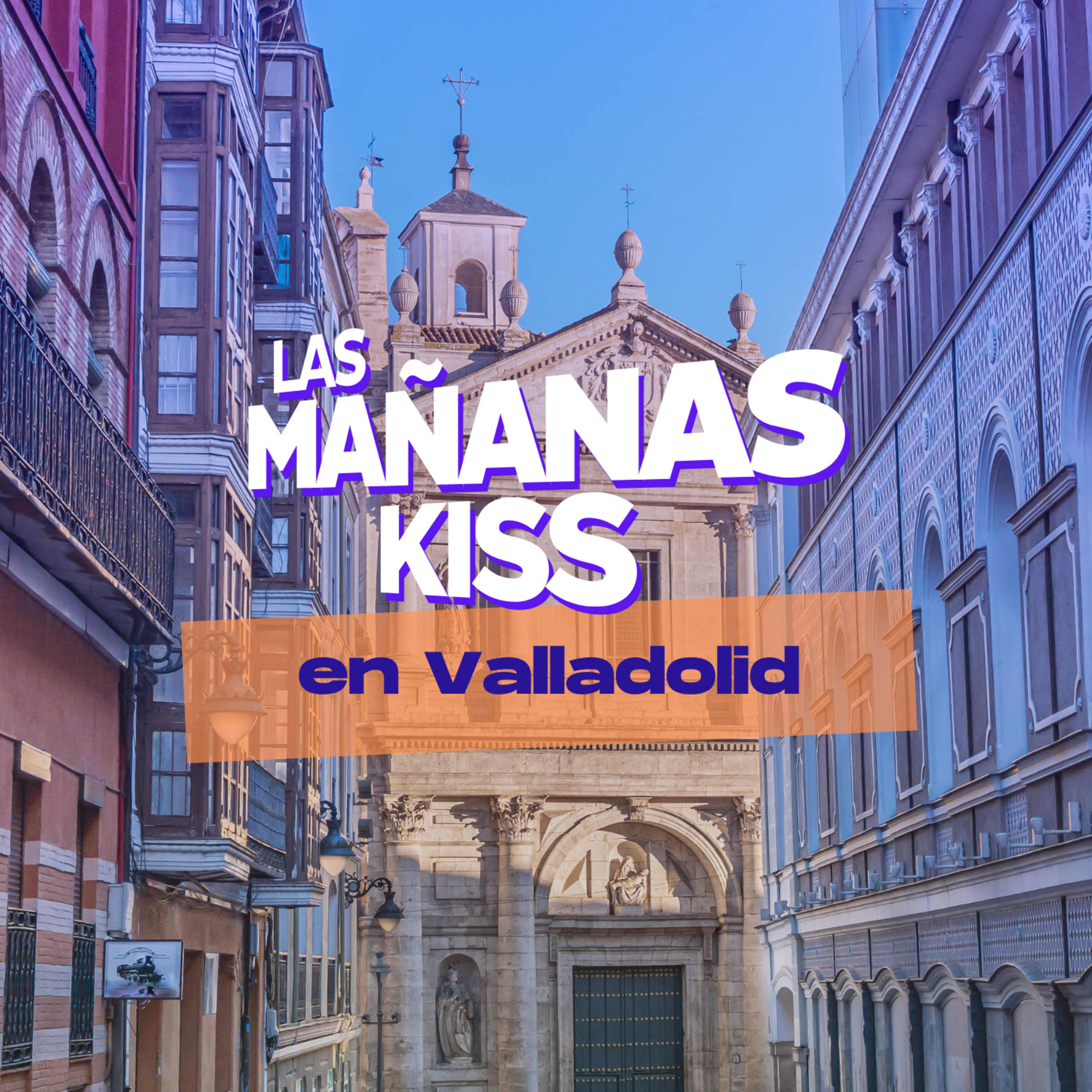 Las Mañanas KISS en directo desde VALLADOLID (16/12/2022)