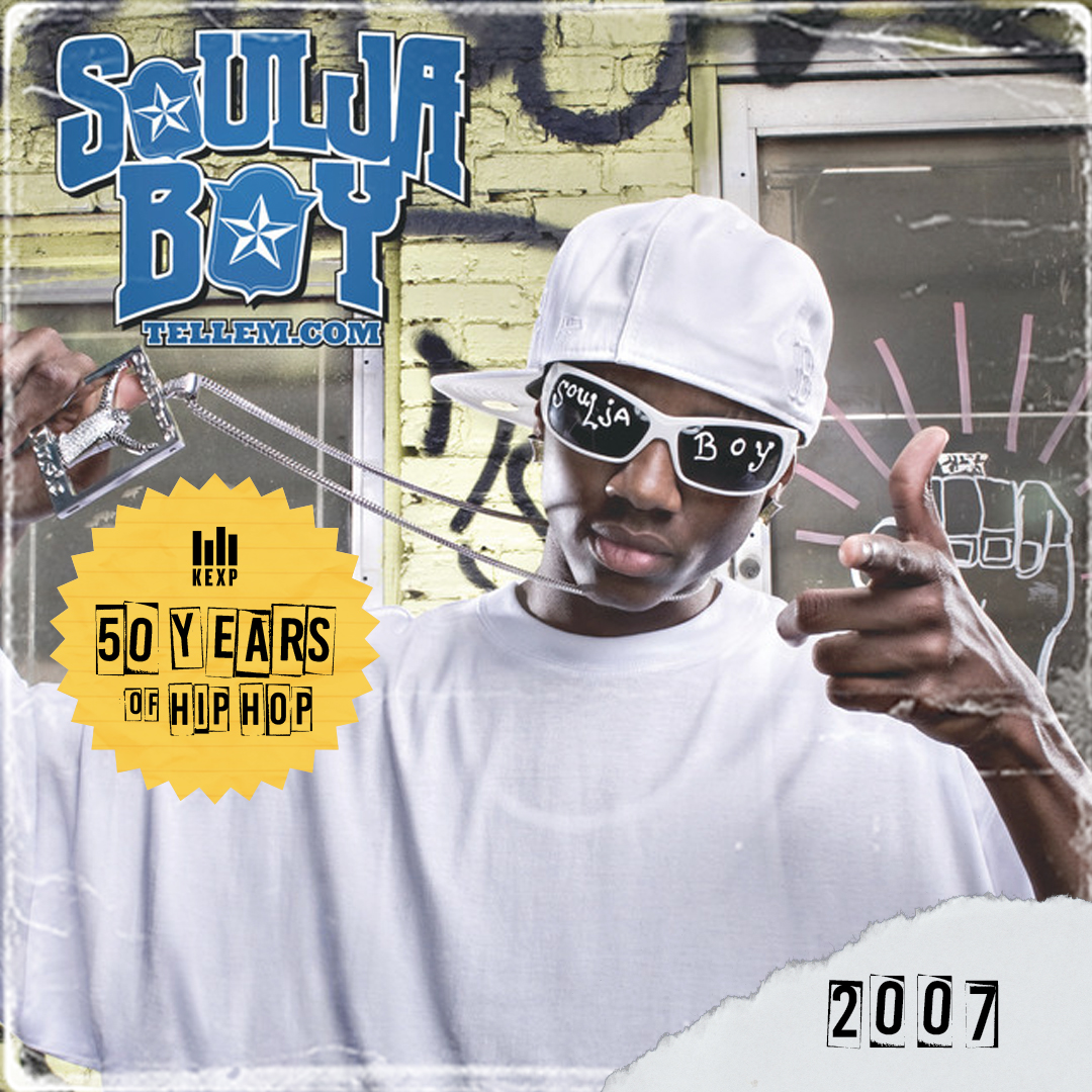 50 Years of Hip-Hop - 2007: "Crank That (Soulja Boy)" by Soulja Boy - podcast episode cover