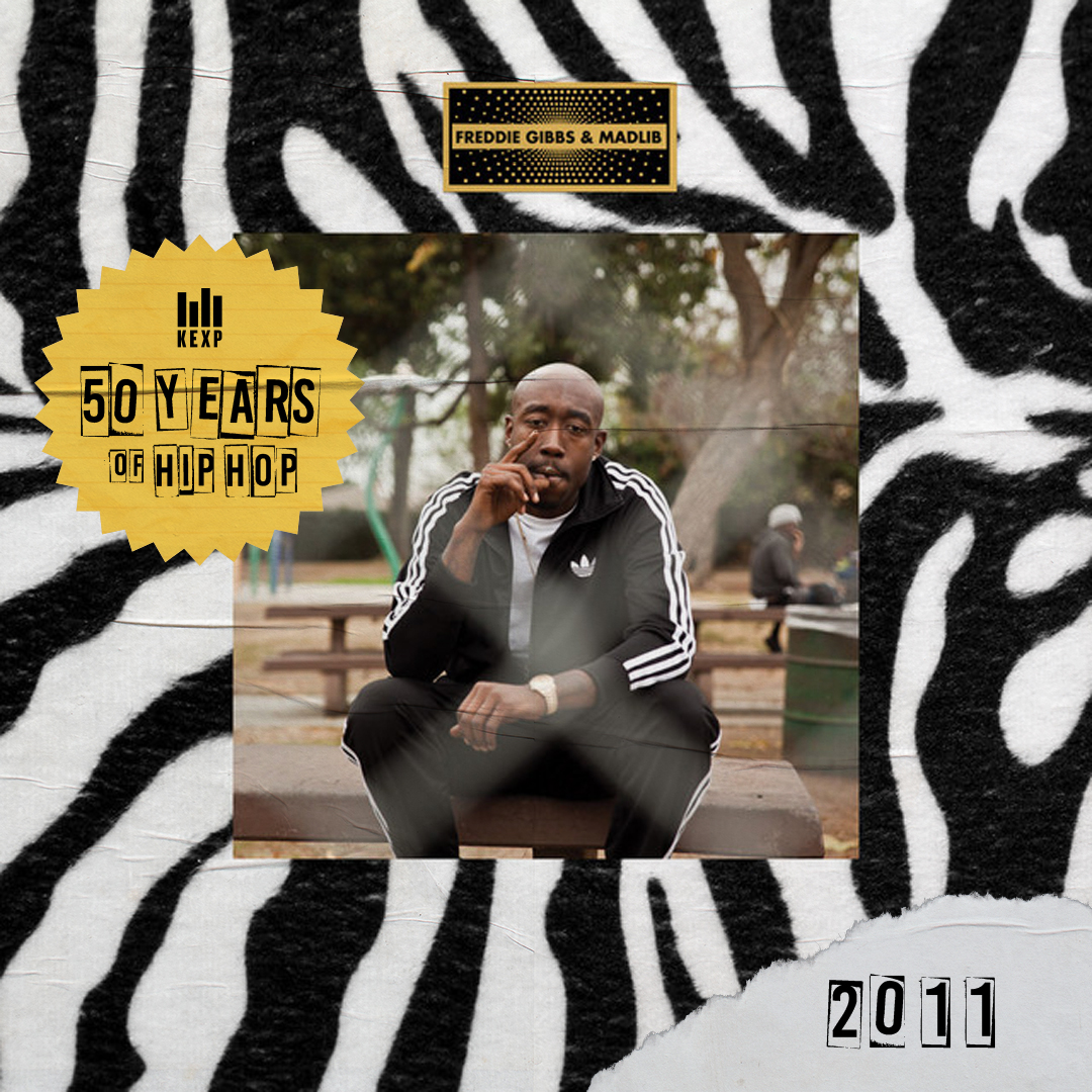 50 Years of Hip-Hop - 2011: "Thuggin'" by Freddie Gibbs and Madlib - podcast episode cover