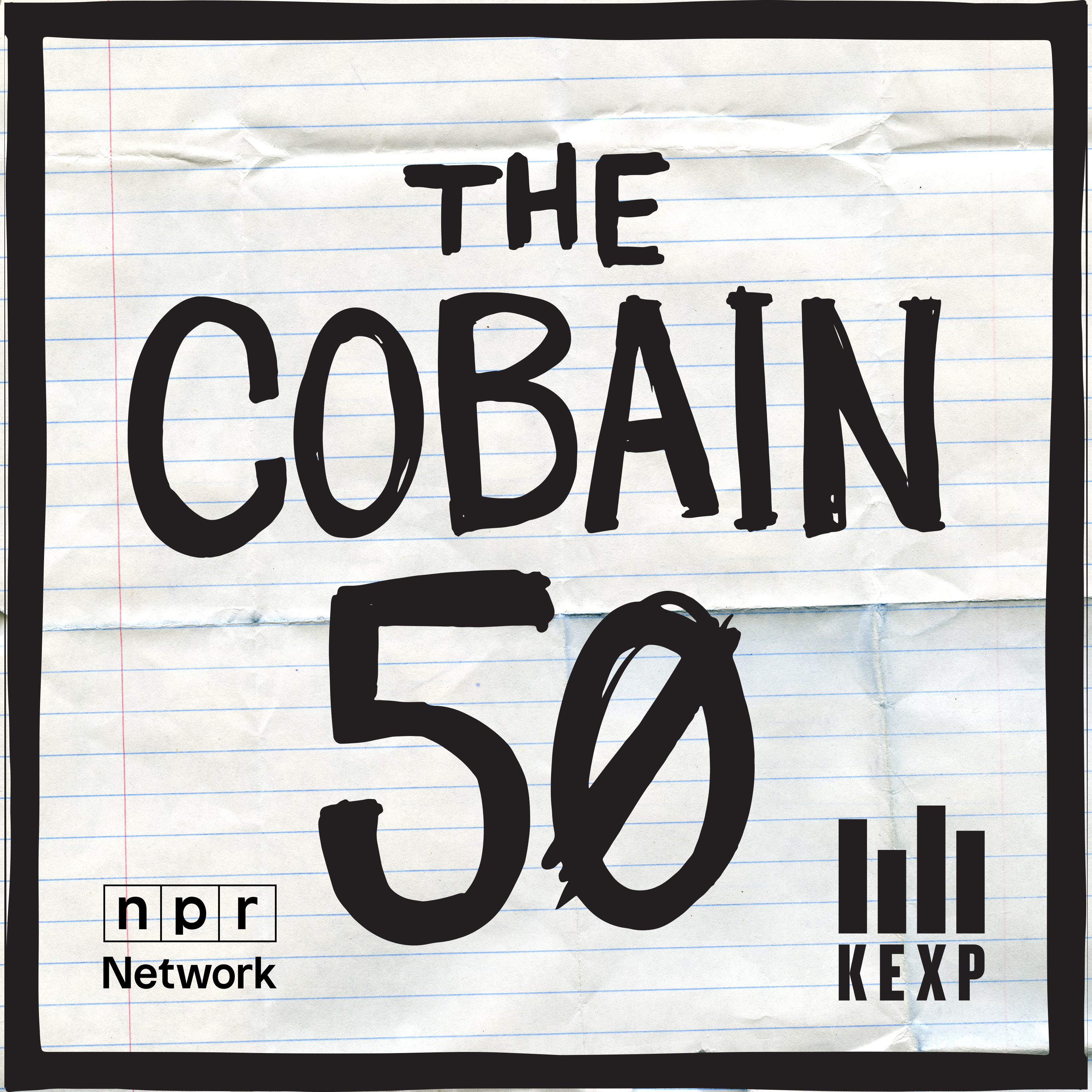 The Cobain 50: Coming January 10 - podcast episode cover