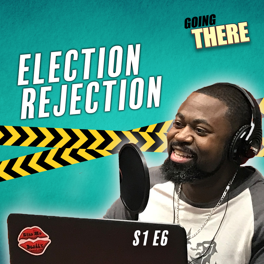 Post-Election Rejection & Anti-Social Media - podcast episode cover