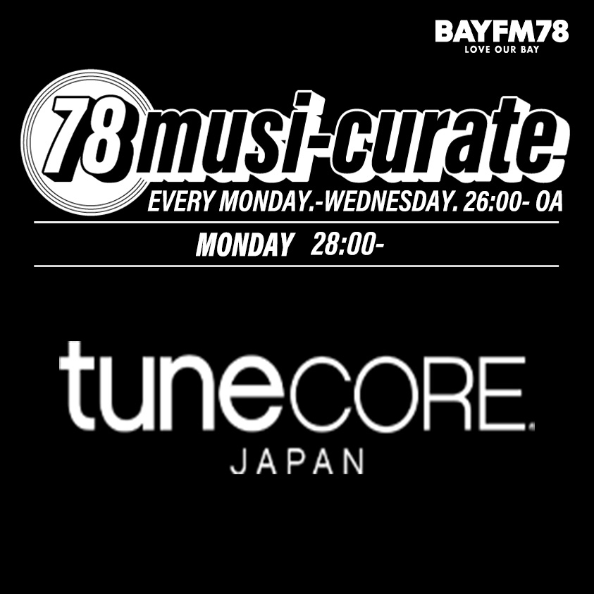 8/12(月) TuneCore Japan zone：SKRYUの超スーパーラジオ vol.20