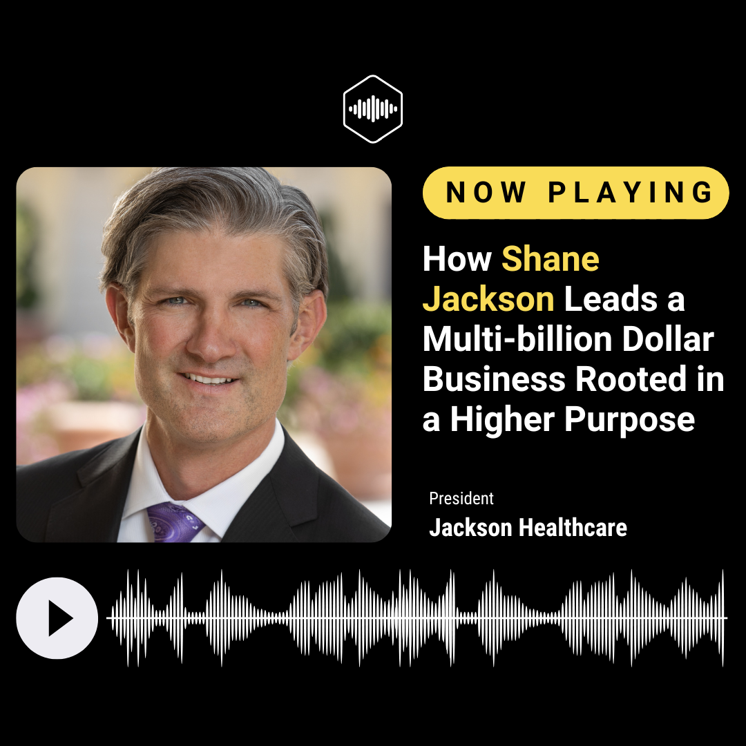 How Shane Jackson Leads a Multi-billion Dollar Business Rooted in a Higher Purpose