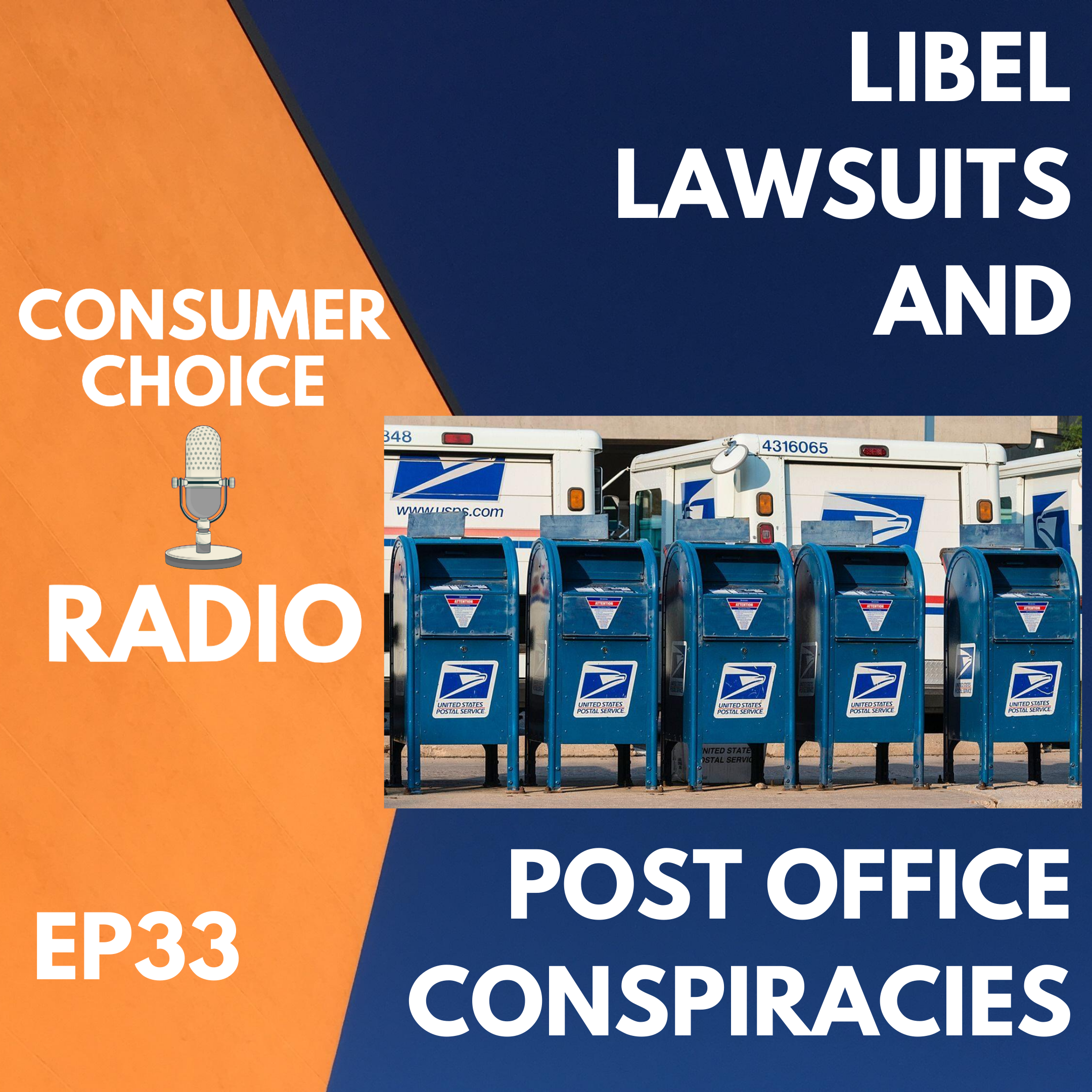 EP33: Libel Lawsuits and Post Office Conspiracies