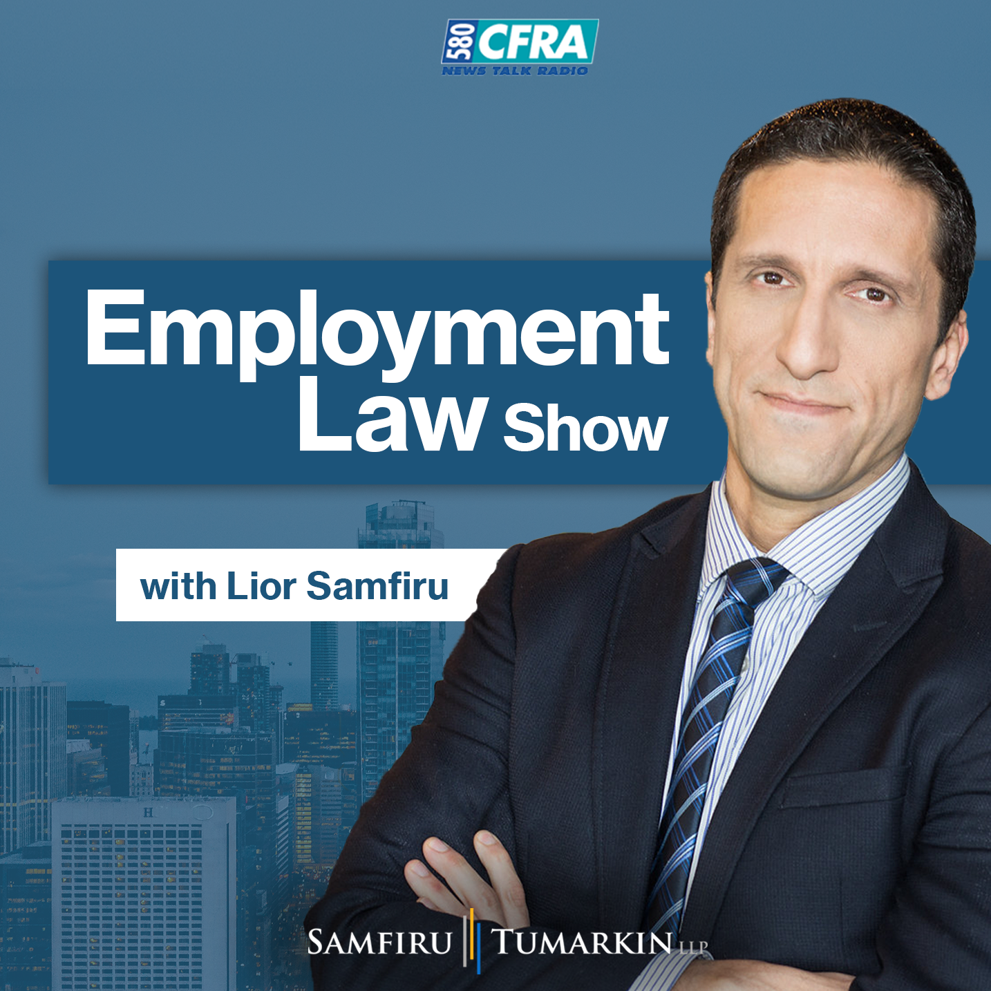 Employment Law Show 580 CFRA – S3 E22