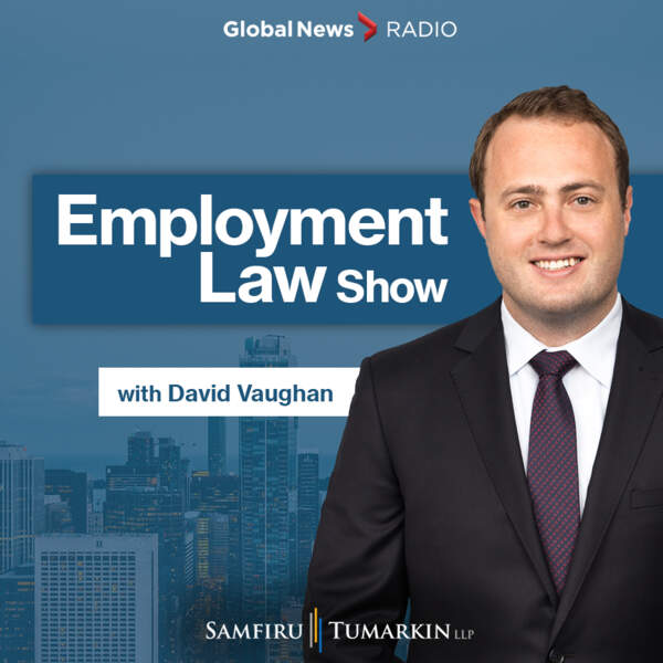 Employment Law Show 640 Toronto– S8 E09
