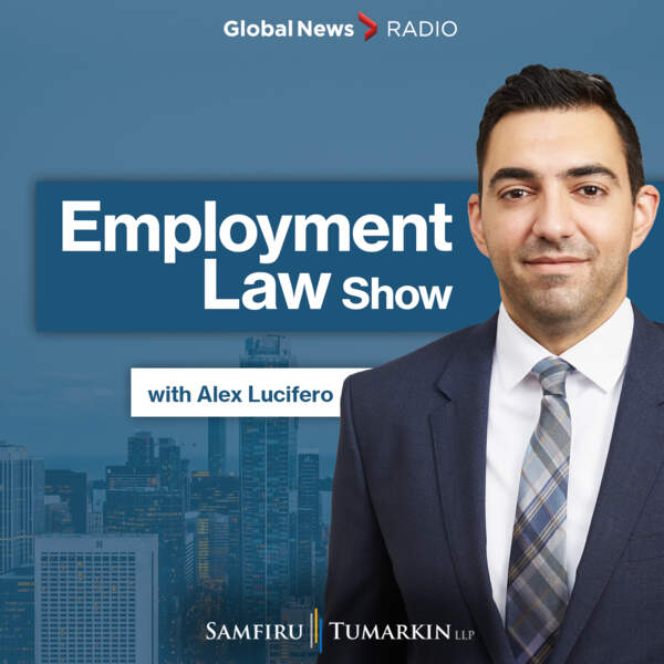 Employment Law Show 640 Toronto – S8 E35