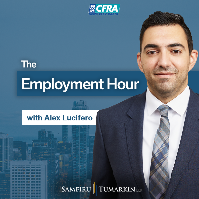 Employment Law Show 580 CFRA – S1 E2