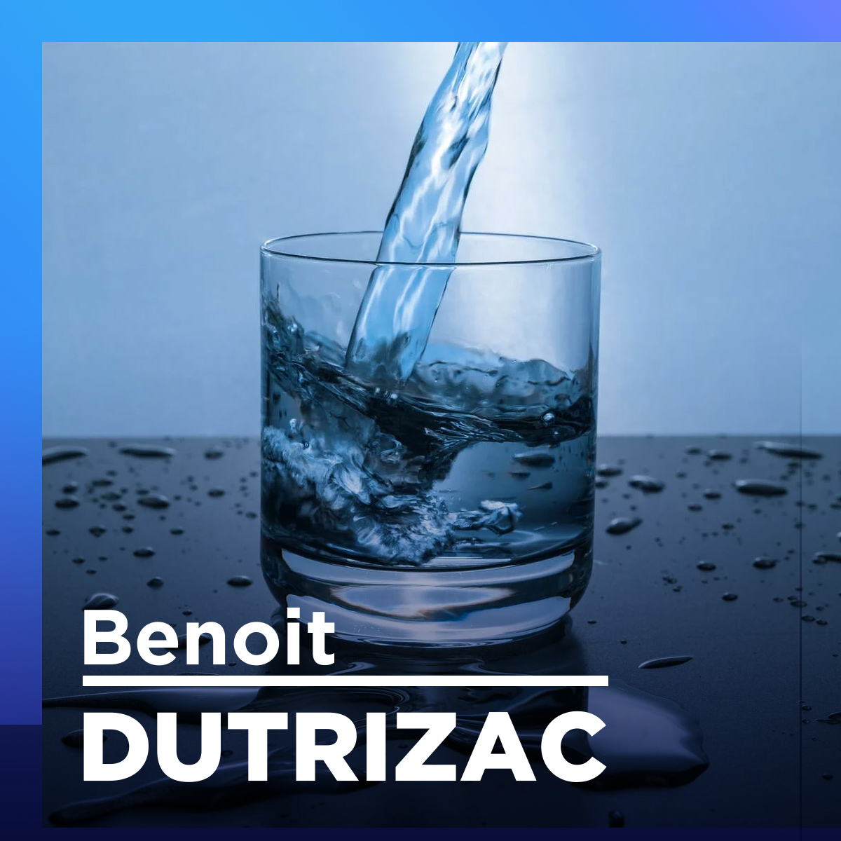 «L’eau au 21e siècle c’est le pétrole, il va y avoir des guerres pour l’eau !», dit Dutrizac