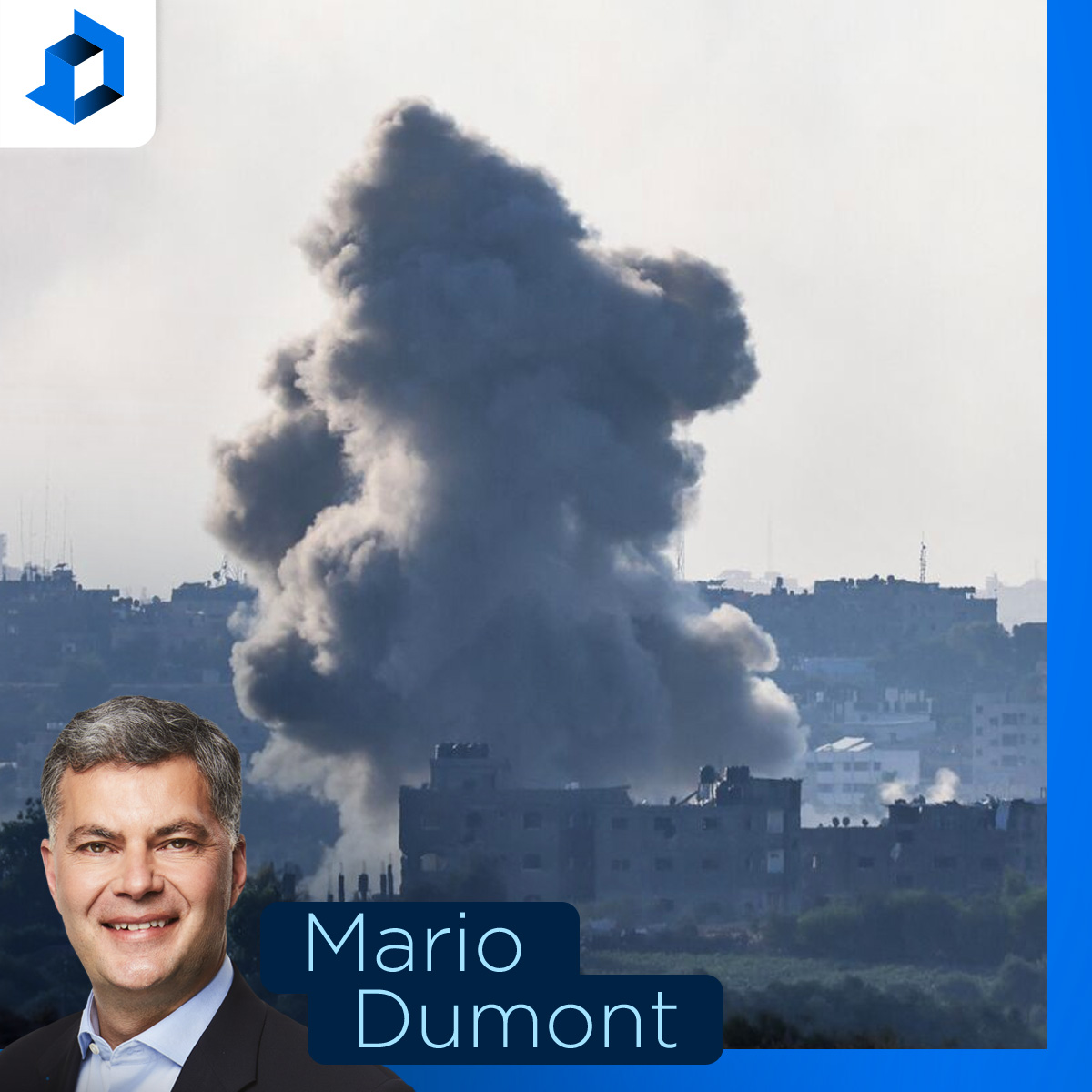 Israël : «Ce conflit-là va être de plus en plus violent», prédit Mario Dumont